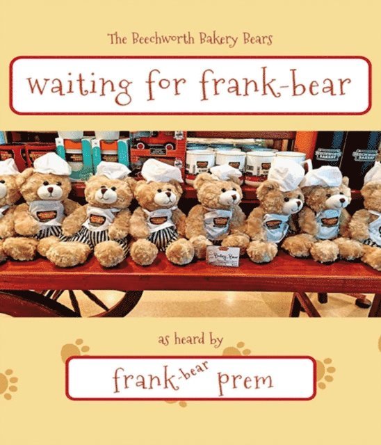 Frank Prem - Waiting For Frank-Bear, E-bok