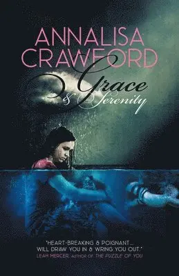 Annalisa Crawford - Grace and Serenity, Häftad. Tillgänglighet: Lägg i varukorg