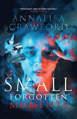 Annalisa Crawford - Small Forgotten Moments, Häftad. Tillgänglighet: Lägg i varukorg
