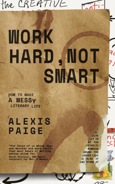 Alexis Paige - Work Hard, Not Smart, E-bok. Tillgänglighet: Lägg i varukorg