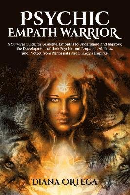 Diana Ortega - Psychic Empath Warrior, Häftad