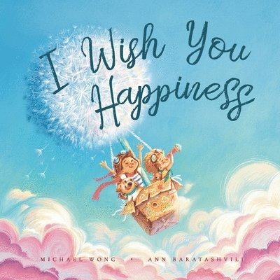Michael Wong - I Wish You Happiness, Häftad