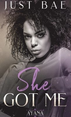 Just Bae - She Got Me, Häftad