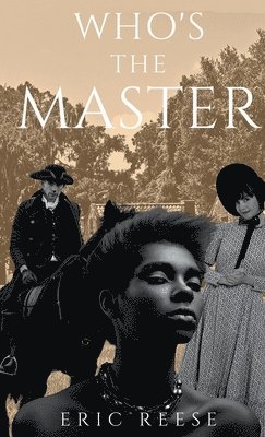 Eric Reese - Who's the Master, Häftad. Tillgänglighet: Lägg i varukorg