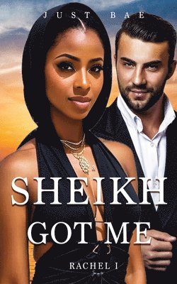Just Bae - Sheikh Got Me, Häftad. Tillgänglighet: Lägg i varukorg
