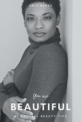Eric Reese - You are Beautiful, Häftad. Tillgänglighet: Lägg i varukorg