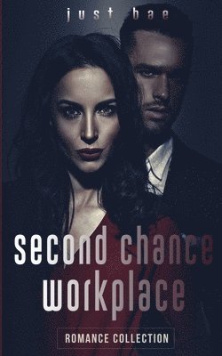 Just Bae - Second Chance Workplace Romance Collection, Häftad
