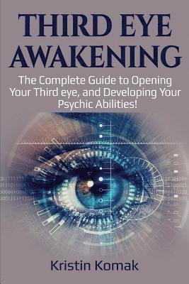 Kristin Komak - Third Eye Awakening, Häftad. Tillgänglighet: Lägg i varukorg