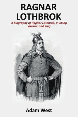 Adam West - Ragnar Lothbrok, Häftad. Tillgänglighet: Lägg i varukorg