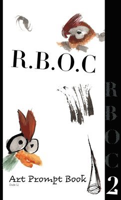 Dude Ll. - R.B.O.C 2, Inbunden