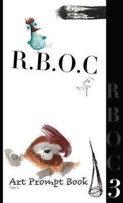 Dude Ll - R.B.O.C 3, Inbunden