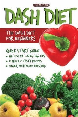 Linda Westwood - DASH Diet (2nd Edition), Häftad. Tillgänglighet: Lägg i varukorg