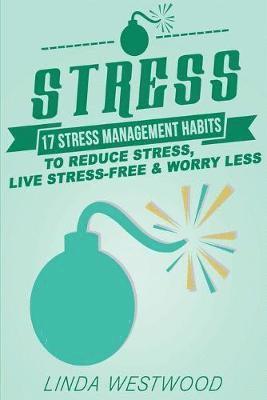Linda Westwood - Stress (3rd Edition), Häftad. Tillgänglighet: Lägg i varukorg