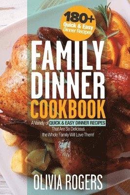 Family Dinner Cookbook