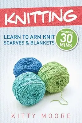 Kitty Moore - Knitting (4th Edition), Häftad. Tillgänglighet: Lägg i varukorg