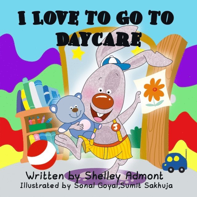 Shelley Admont, Shelley Admont - I Love to Go to Daycare, E-bok