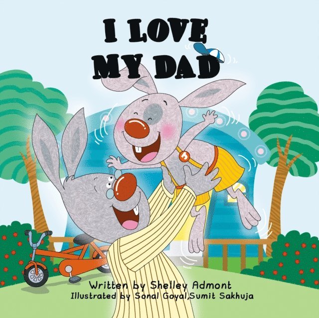 Shelley Admont, Shelley Admont - I Love My Dad, E-bok