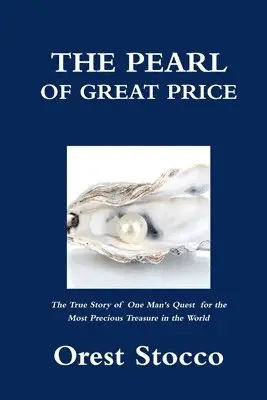 Orest Stocco - Pearl of Great Price, Häftad. Tillgänglighet: Lägg i varukorg