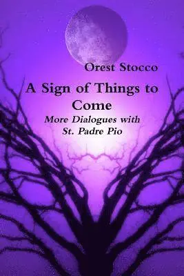Orest Stocco - Sign of Things to Come, Häftad. Tillgänglighet: Lägg i varukorg
