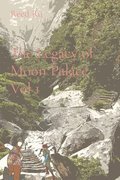 Legacy of Moon Palace Vol 1