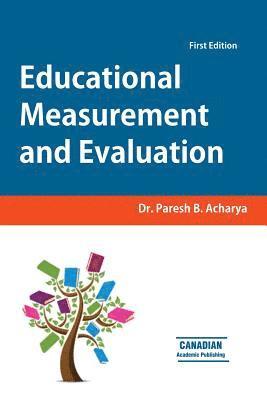 Paresh B. Acharya - Educational Measurement and Evaluation, Häftad