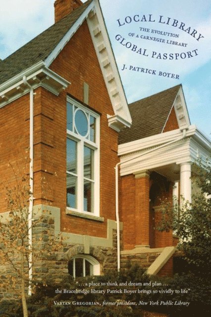 J. Patrick Boyer - Local Library, Global Passport, E-bok