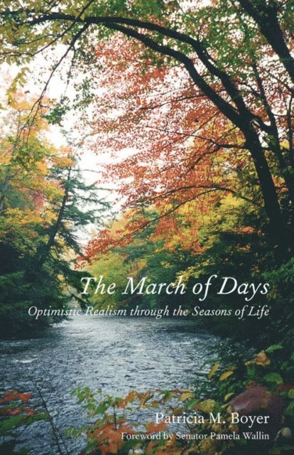 Patricia M. Boyer - March of Days, E-bok