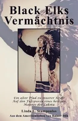 Linda L. Stampoulos - Black Elks Vermachtnis, Häftad. Tillgänglighet: Lägg i varukorg