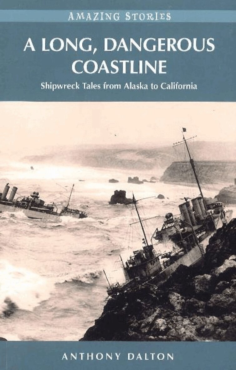 Anthony Dalton - Long, Dangerous Coastline, Häftad. Tillgänglighet: Lägg i varukorg