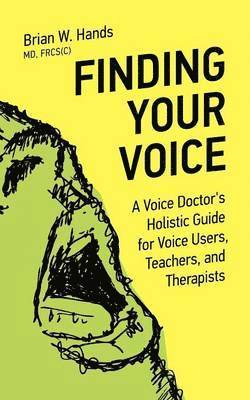 Brian W. Hands - Finding Your Voice, Häftad