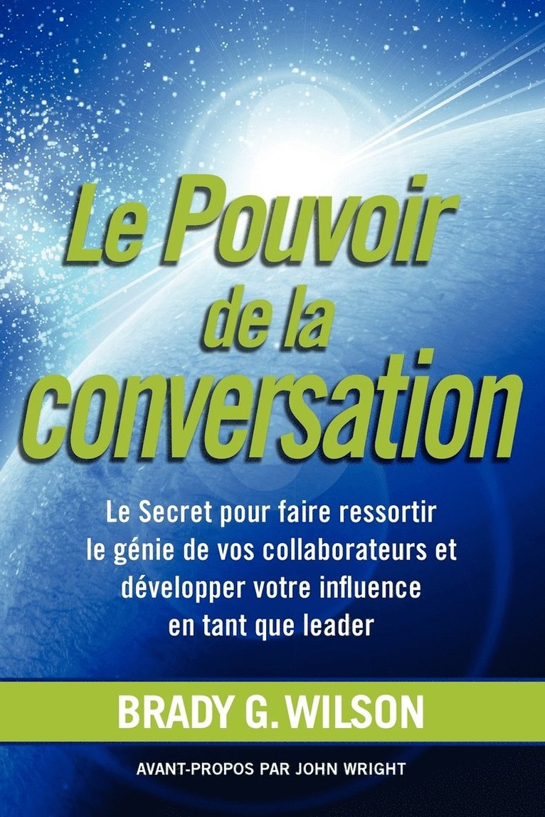 Brady G Wilson - Pouvoir De La Conversation, Häftad