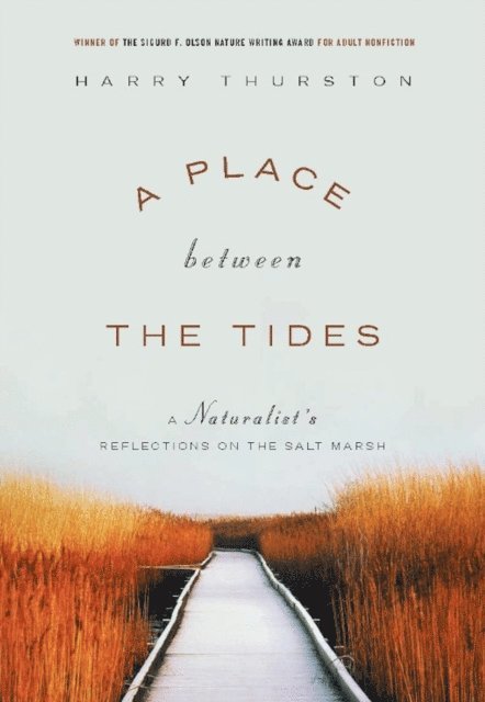 Harry Thurston - Place Between the Tides, E-bok