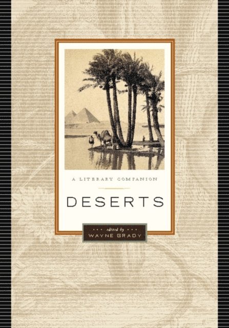 Wayne Grady - Deserts, E-bok