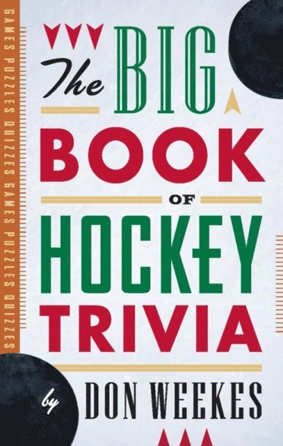 Don Weekes - Big Book of Hockey Trivia, E-bok