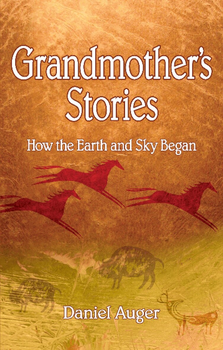 Daniel Auger - Grandmother's Stories, Häftad