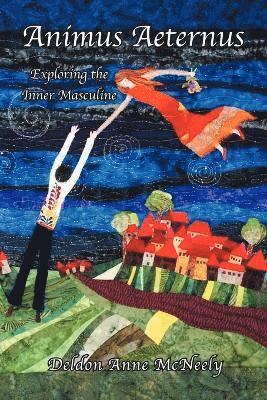 Deldon Anne McNeely - Animus Aeternus, Häftad