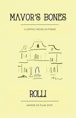 (Charles Anderson) Rolli - Mavor's Bones, Häftad. Tillgänglighet: Lägg i varukorg