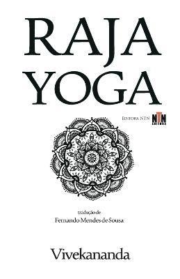 Swami Vivekananda - Raja Yoga - Conquistando a Natureza Interna, Häftad