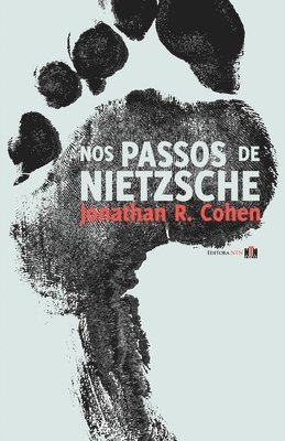 Jonathan R Cohen - Nos Passos de Nietzsche, Häftad