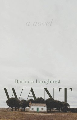 Barbara Langhorst - Want, Häftad