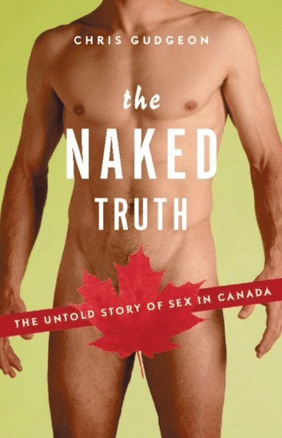 Chris Gudgeon - Naked Truth, E-bok