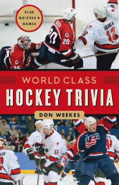 Don Weekes - World Class Hockey Trivia, E-bok