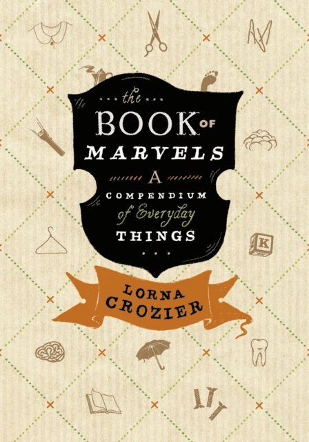 Lorna Crozier - Book of Marvels, E-bok