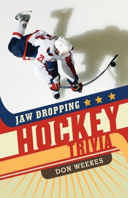 Don Weekes - Jaw Dropping Hockey Trivia, E-bok