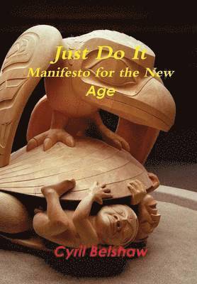 Cyril Belshaw - Just Do It !, Inbunden