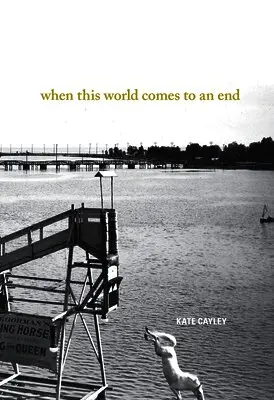 Kate Cayley - When This World Comes to an End, Häftad. Tillgänglighet: Tillfälligt slut