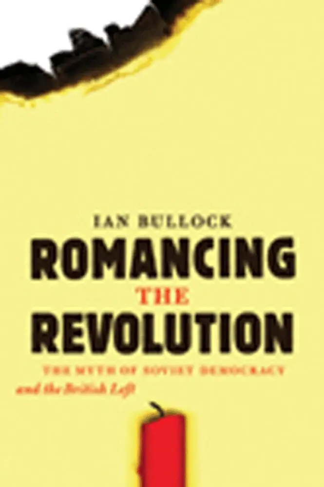 Ian Bullock - Romancing the Revolution, Häftad. Tillgänglighet: Tillfälligt slut
