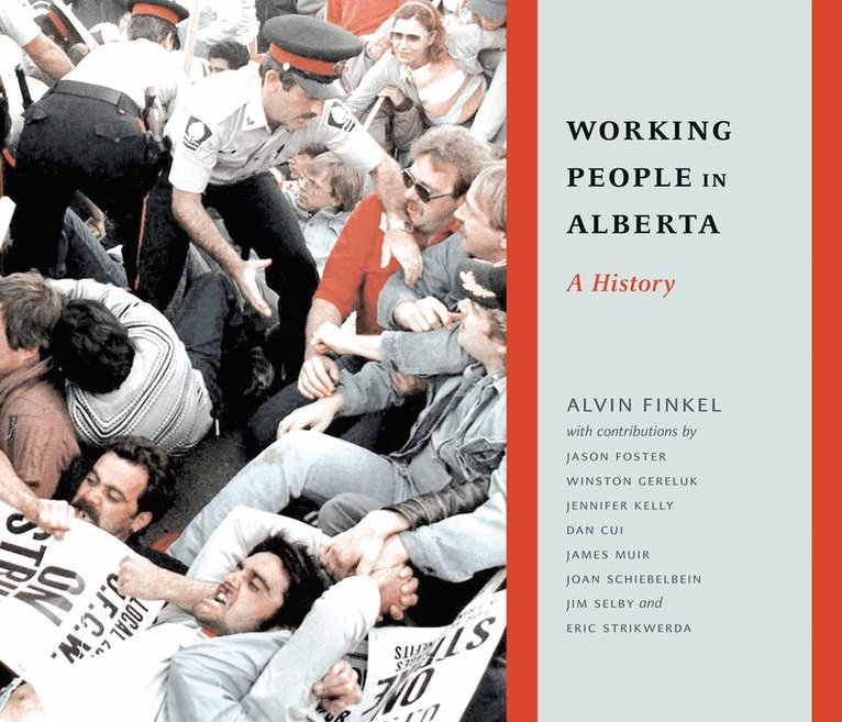Alvin Finkel - Working People in Alberta, Häftad. Tillgänglighet: Tillfälligt slut