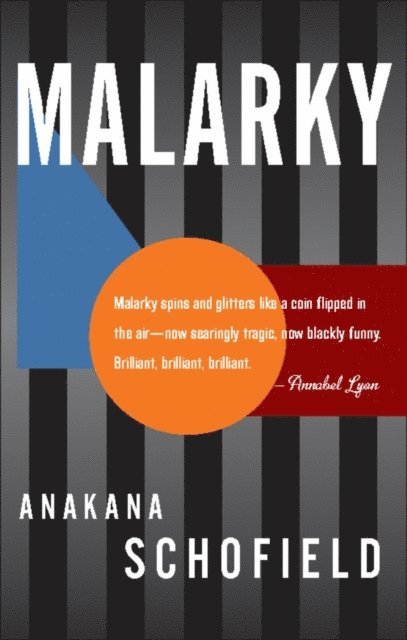 Anakana Schofield - Malarky, E-bok
