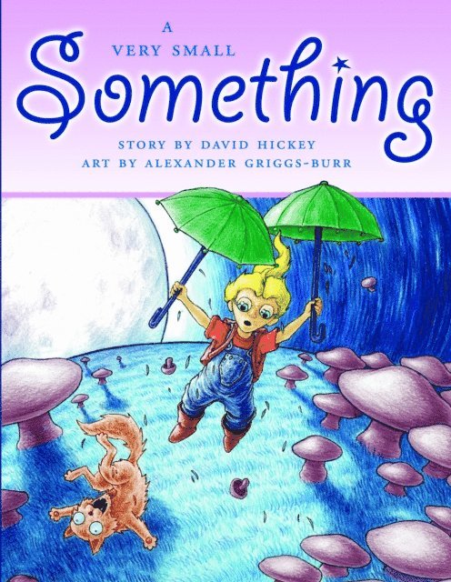 David Hickey - Very Small Something, E-bok
